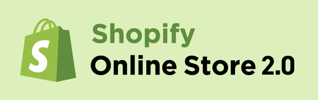 Shopify Online Store 2.0